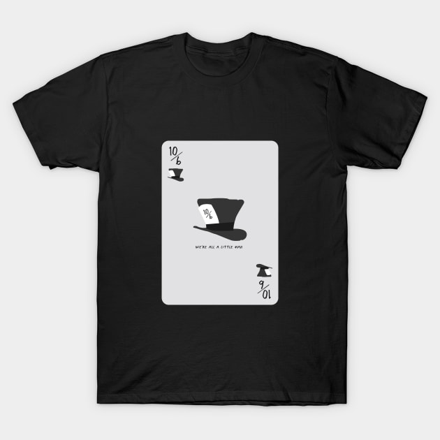 Mad Hatter Playing Card T-Shirt by Native Creative